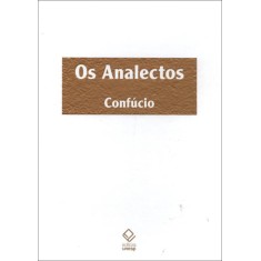 Imagem de Os Analectos - Confúcio - Sinedino, Giorgio - 9788539302277