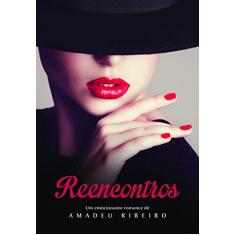 Imagem de Reencontros - Capa Comum - 9788577224319