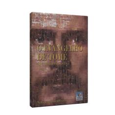 Imagem de O Evangelho De Tomé: Um Caminho Para Deus - Nelci Silvério De Oliveira - 9788576182702