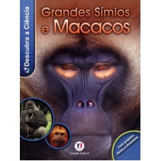 Imagem de Grandes Simios e Macacos - Col. Descubra a Ciência - Taylor, Barbara - 9788538028864