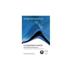 Imagem de Photoshop Cs3 - Classroom In a Book - Adobe Creative Team - 9788577801497