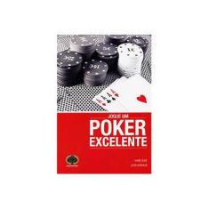 Imagem de Jogue Um Poker Excelente - Annie Duke - 9788561255534