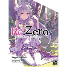 Imagem de Re. Zero. Começando Uma Vida em Outro Mundo - Livro 9 - Tappei Nagatsuki - 9788583622505