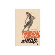 Imagem de Canção da Esperança - Pinheiro, Robson - 9788599818336