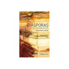 Imagem de Diasporas E Deslocamentos - Capa Comum - 9788522514991