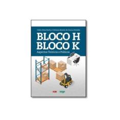 Imagem de Bloco H e Bloco K. Aspectos Teóricos e Práticos - Capa Comum - 9788537923917
