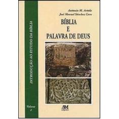 Imagem de A Bíblia E A Palavra De Deus - Vol. 2 - Artola,antonio M. - 9788527604369