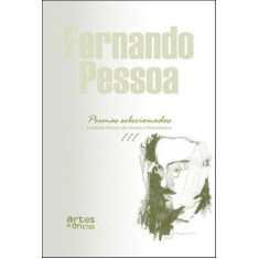 Imagem de Poemas Selecionados - Fernando Pessoa Ele-mesmo e Heterônimos - Pessoa, Fernando - 9788574211671
