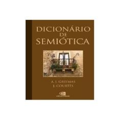 Imagem de Dicionário de Semiótica - Greimas, Algirdas Julien - 9788572443166