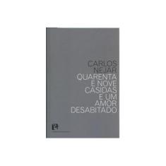 Imagem de Quarentena e Nove Casidas e Um Amor Desabitado - Carlos Nejar - 9788588747579