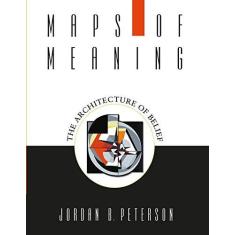 Imagem de Maps Of Meaning - The Architecture Of Belief - "peterson, Jordan" - 9780415922227