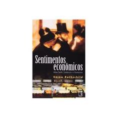 Imagem de Sentimentos Econômicos - Adam Smith, Condorcet e o Iluminismo - Rothschild, Emma - 9788501063496