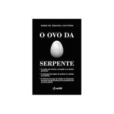 Imagem de Ovo da Serpente, O - Doris De Miranda Coutinho - 9788545001355