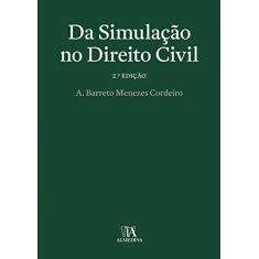 Imagem de Da Simulação no Direito Civil - A. Barreto Menezes Cordeiro - 9789724070728