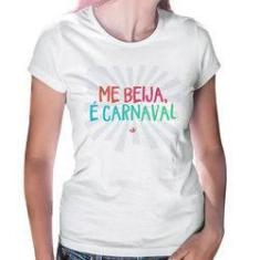 Imagem de Baby Look Me Beija, É Carnaval - Foca Na Moda