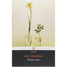 Imagem de Primeiro Amor - Ivan Turgueniev - 9788582850213