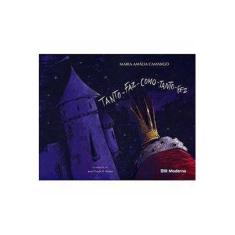 Imagem de Tanto Faz Como Tanto Fez - Camargo, Maria Amália - 9788516069520