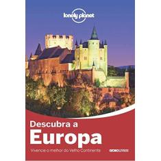 Imagem de Lonely Planet - Descubra A Europa - Globo Livros - 9788525061942