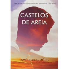 Imagem de Castelo De Areia - Américo Simões - 9788599039892
