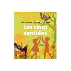 Imagem de Los Cinco Sentidos - Bartolomeu Campos De Queiros - 9788526014299