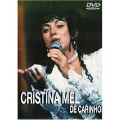 Imagem de DVD Cristina Mel - Dê Carinho