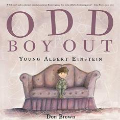 Imagem de Odd Boy Out: Young Albert Einstein - Don Brown - 9780547014357