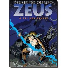 Imagem de Zeus - o Rei Dos Deuses - Col. Deuses do Olimpo - O'Connor, George - 9788577531974