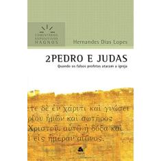 Imagem de 2Pedro e Judas - quando os falsos profetas atacam a Igreja - Lopes, Hernandes Dias - 9788577421176