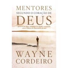 Imagem de Mentores Segundo O Coração De Deus - Capa Dura - 9788538300847