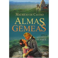 Imagem de Almas Gêmeas - Maurício De Castro - 9788563808615