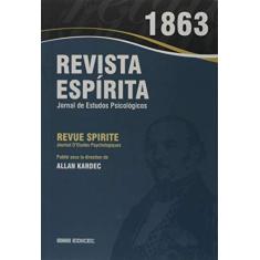 Imagem de Revista Espírita. 1863. Ano Vi - Allan Kardec - 9788592793210