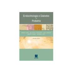 Imagem de Endocrinologia e Diabetes em Pediatria - 2ª - Ed. - Donaldson, Malcolm D. C.; Raine, Joseph E. - 9788537201268