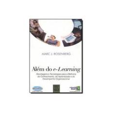 Imagem de Além do E-learning - Rosenberg, Marc J. - 9788573037814