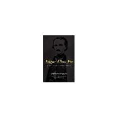 Imagem de Edgar Allan Poe: A Critical Biography - Arthur Hobson Quinn - 9780801857300