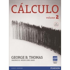 Imagem de Cálculo - Vol. 2 - 12ª Edição - Weir, Maurice D.; Thomas, George B.; Hass, Joel - 9788581430874