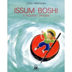 Imagem de Issum Boshi - o Pequeno Samurai - Hiratsuka, Lucia - 9788562549427