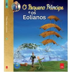 Imagem de O Pequeno Príncipe e Os Eolianos - Editora Leya - 9788580445145