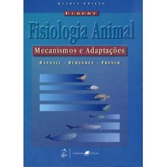 Imagem de Eckert - Fisiologia Animal - Mecanismos e Adaptações - 4ª Ed. 2011 - Burggren, Warren; French, Kathleen; Randall, David - 9788527705943