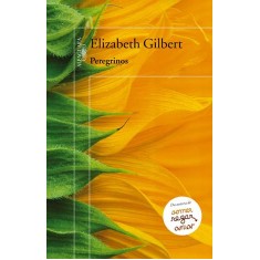 Imagem de Peregrinos - Gilbert, Elizabeth - 9788579620782