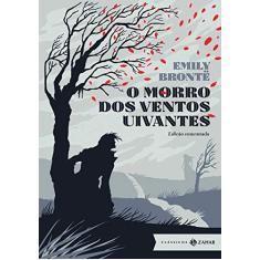 O Morro Dos Ventos Uivantes - Edição Comentada - Brontë, Emily - 9788537815755