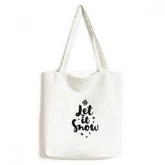 Imagem de Bolsa de lona com citação Let It Snow para escrever à mão bolsa de compras casual