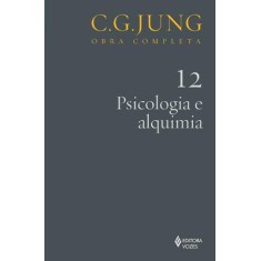 Imagem de Psicologia e Alquimia - Vol. 12 - Col. Obra Completa - 5ª Ed. - 2011 - Jung, Carl Gustav - 9788532601834