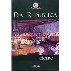 Imagem de Da República - 2ª Ed. 2011 - Cicero, Marco Tulio - 9788572837835