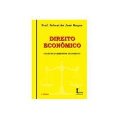 Imagem de Direito Econômico - Col. Elementos de Direito - Roque, Prof. Sebastiao Jose - 9788527411875