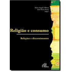 Imagem de Religião E Consumo - Capa Comum - 9788535632965