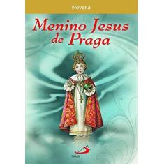 Imagem de Novena ao Menino Jesus de Praga - Capa Comum - 9788534926324