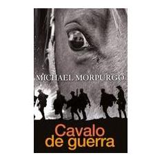 Imagem de Cavalo de Guerra - Morpurgo, Michael - 9788578274719