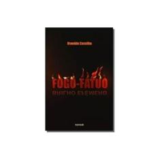 Imagem de Fogo-Fatuo. Brilho Efemero - Oswaldo Cassilha - 9788575824672