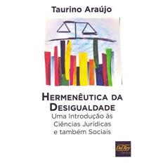 Imagem de Hermeneutica da Desigualdade - Taurino Araujo - 9788538405337