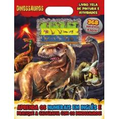 Imagem de Livro - Dinossauros Livro Tela de Pintura e Atividades